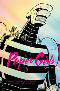 Paper Girls Deluxe Edition Hardcover Volume 02