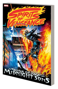 Spirits Of Vengeance: Rise Of The Midnight Sons Tpb [New Printing]