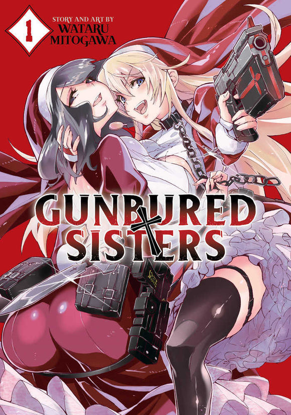 Gunbured Ã Sisters Volume. 1