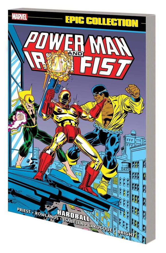 Power Man And Iron Fist Epic Collection TPB Hardball