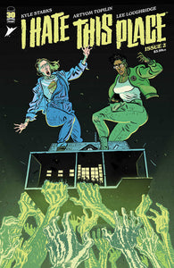 I Hate This Place #2 Cover A Topilin & Loughridge (Mature)