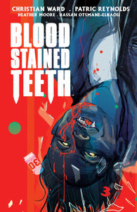 Blood Stained Teeth #3 Cover A Ward (Mature)